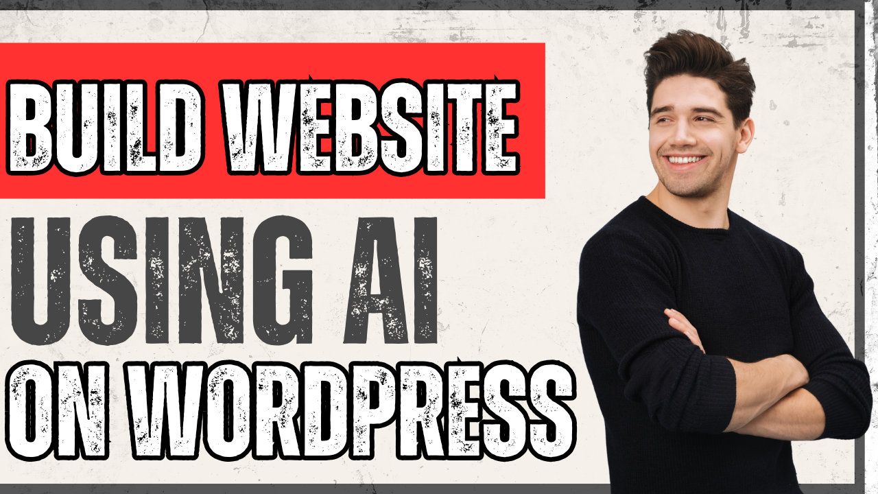 Build a Blog Website on WordPress Using A.I